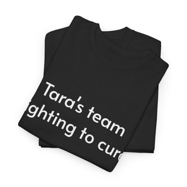 Tara's Team ADULT Cotton Tee - Image 5